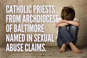 Help for Survivors of Clergy Sexual Abuse in Baltimore