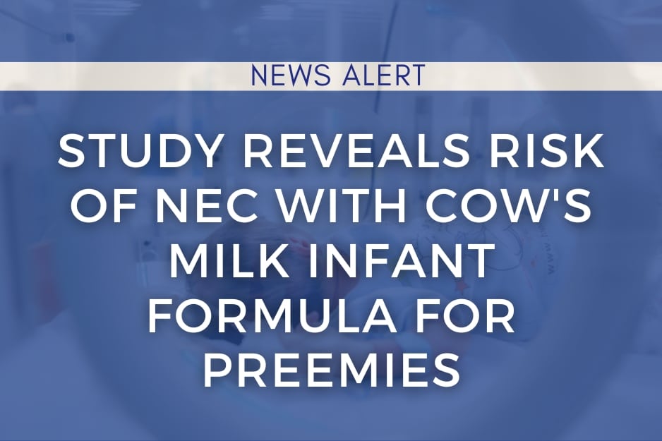 Cow's milk based infant formula leads to Necrotizing Enterocolitis